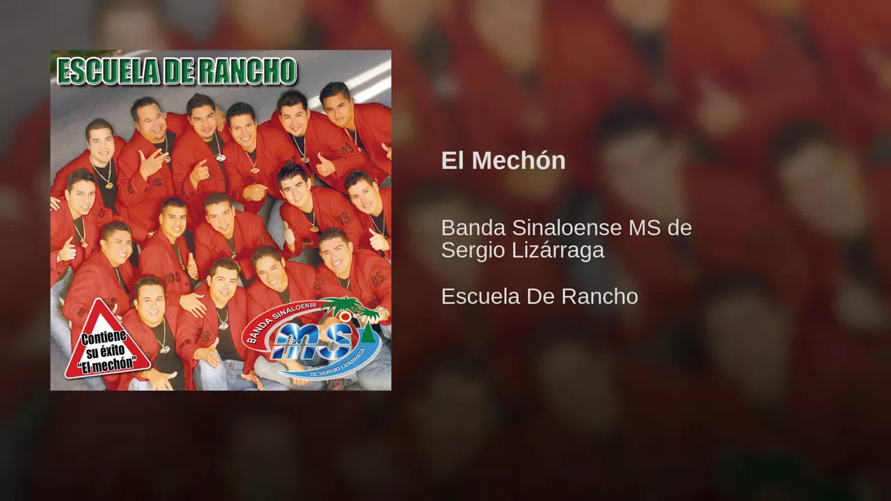 Banda MS: El Mechón