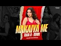 Lagu BHOJPURI REMIX | MAKAIYA ME RAJA JI - REMIX | TRANCE MIX | DJ SKH X DJ OFFICIAL 
