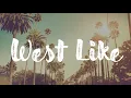 West Like - Destiny Rogers (Official Lyrics) ft. Kalan.FrFr