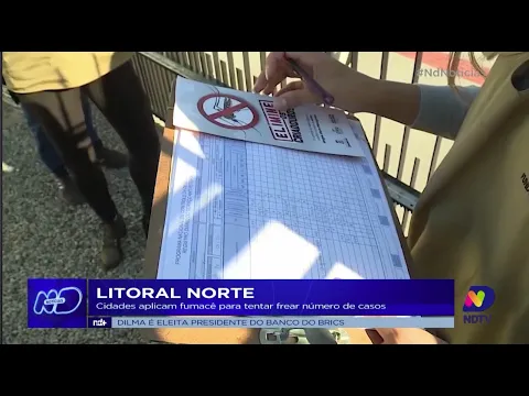 Litoral Norte: cidades aplicam fumacê para tentar frear número de casos