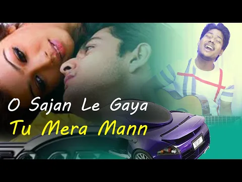 Download MP3 O Sajan Le Gaya Tu Mera Mann (REMAKE) | Tarzan The Wonder Car | R JOY | Tumse Koi Nahi Pyara