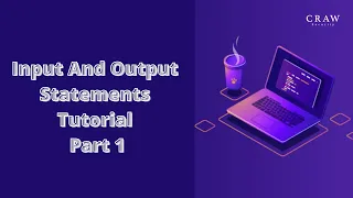 Input And Output Statements in Python Programming Tutorial Part 1