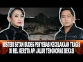 Download Lagu 664 - MISTERI SETAN BUDEG PENYEBAB KECELAKAAN TRAGIS DI REL KERETA API JALUR TENGKORAK BEKASI