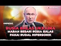 Lagu Naik Pitam! Rusia Balas Serangan Ukraina Pakai Rudal Hipersonik | OneNews Update