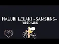 Download Lagu Naluri Lelaki Lirik -Samsons- 3 Pemuda Berbahaya ft Givani Gumilang #laguhits #lirik #cover