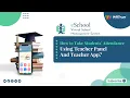 How to Take Students Attendance Using Teacher Panel And Teacher App eSchool