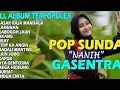Download Lagu POP SUNDA FULL ALBUM GASENTRA \