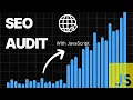Complete SEO Audit Tutorial with JavaScript for Beginners Find Hidden Website Problems