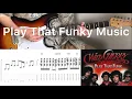 Wild Cherry - Play That Funky Music (guitar cover with tabs \u0026 chords)