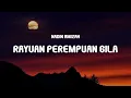 Download Lagu Nadin Amizah - Rayuan Perempuan Gila (Lyrics)