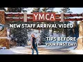 First day of work at YMCA of the Rockies Estes Park Center