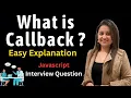 What is a Callback Function in JavaScript Simple Explanation with Examples Interview Part - 4