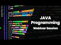 JAVA Programming Webinar Session