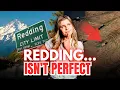 5 Reasons NOT to Move to Redding CA
