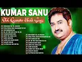 Download Lagu Old Is Gold 💛 | Kumar Sanu Evergreen 90s Romantic Hindi Songs