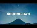Download Lagu Mahalini - Bohong Hati (Lirik)