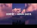 Download Lagu Sempat - Hanin Dhiya (Visualizer Audio) (Lirik)