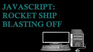 JavaScript Rocket Launch Animation