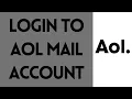 How To Login To AOL Mail 2022 Aol Mail Login Sign In Aol com Mail Login