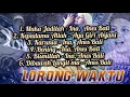 Download Lagu Kumpulan Soundtrack Ost. Lorong Waktu Terbaik