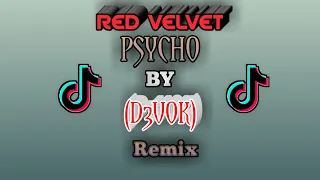 Download DJ PSYCHO - RED VELVET | By (D3VOK) Remix MP3