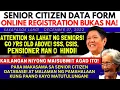 ALL SENIORS 60 ABOVE SENIOR CITIZEN DATA FORM MAY ONLINE REGISTRATION NA KAILANGAN NA MAGSUBMIT