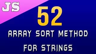 Array Sort Method for Strings in Javascript - 52