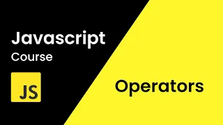 Operators In JavaScript JavaScript Tutorial For Beginners