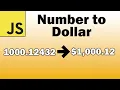 Convert Numbers to Dollar Format in JavaScript Complete Tutorial Guide