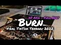 Download Lagu DJ BURN FULL BEAT VIRAL TIKTOK TERBARU | DJ ASIA REMIX