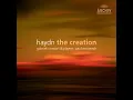 Haydn: The Creation, Hob. XXI:2, Pt. 2: No. 26, 27, 28, Achieved Is the Glorious Work (English...