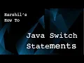 1 12 Java Switch Statements