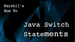 1 12 Java Switch Statements