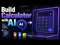 Build a Modern Calculator Web App with AI Complete Beginner Project