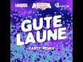 Gute Laune (Party Remix) - GroßstadtEngel, NIKSTER & Dj Aaron