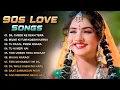 Download Lagu 90’S Old Hindi Songs💘 90s Love Song💘 Udit Narayan, Alka Yagnik, Kumar Sanu 🥰 Hindi Jukebox Songs