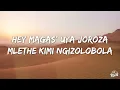 Daliwonga - Abo Mvelo ft. Mellow & Sleazy & MJ (Lyrics)
