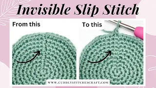 How to crochet invisible slip stitch - single crochet Seamless join when working in crochet rounds