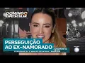 Lagu Empresária não aceita fim de relacionamento e passa a perseguir ex-marido