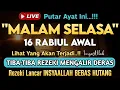 Download Lagu Surat Al WAQIAH 7x, dengarkan hutang lunas, Rezeki datang dari berbagai arah, Bacaan Al Quran Merdu