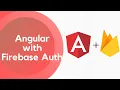 Angular Firebase Authentication Login Signup with Angular Firebase Explained Source code 100