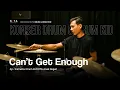 Lagu Super Groove - Can't Get Enough DRUM COVER