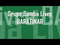 Download Lagu Samba Livre   Baratinar