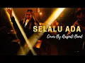 Download Lagu Black Out - Selalu Ada ( LIVE Cover By RASPATI BAND )