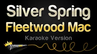 Fleetwood Mac Silver Springs Karaoke Version 