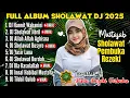 Download Lagu KUMPULAN SHOLAWAT PENARIK REZEKI, DJ FULL ALBUM SHOLAWAT TERBARU 2025! BASS HOREG | HANNIT WAHANINI