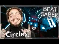 Beat Saber Oculus Quest - Circles by Post Malone