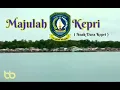 Download Lagu majulah kepri