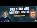 Full Stack Web Development Html Lesson 4
