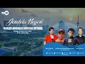 Lagu JENDELA NEGERI | MEMACU ADRENALIN AKTIFITAS OUTDOOR